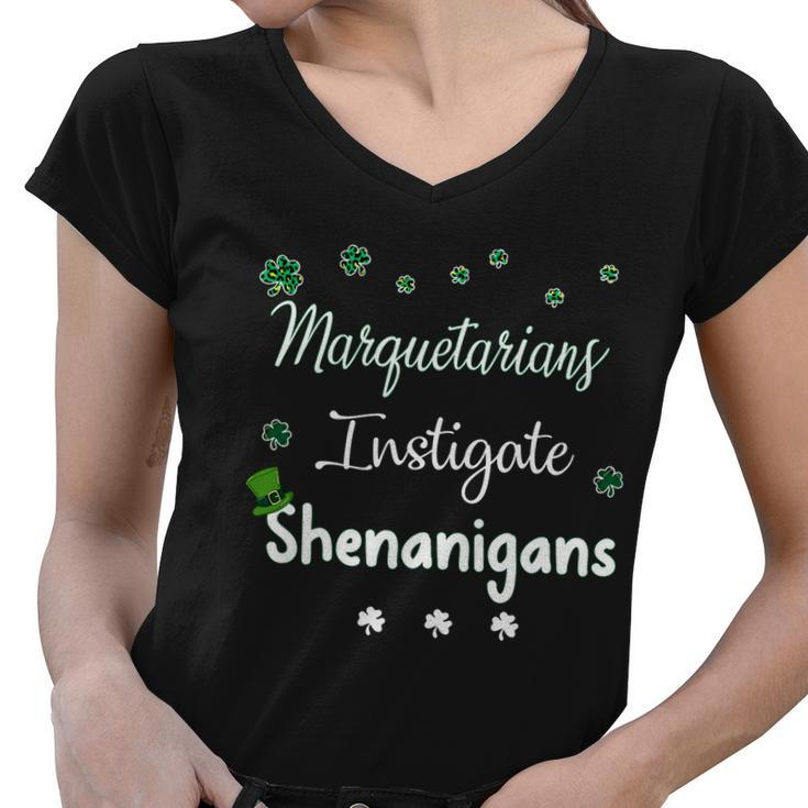 St Patricks Day Shamrock Marquetarians Instigate Shenanigans Funny Saying Job Title Women V-Neck T-Shirt