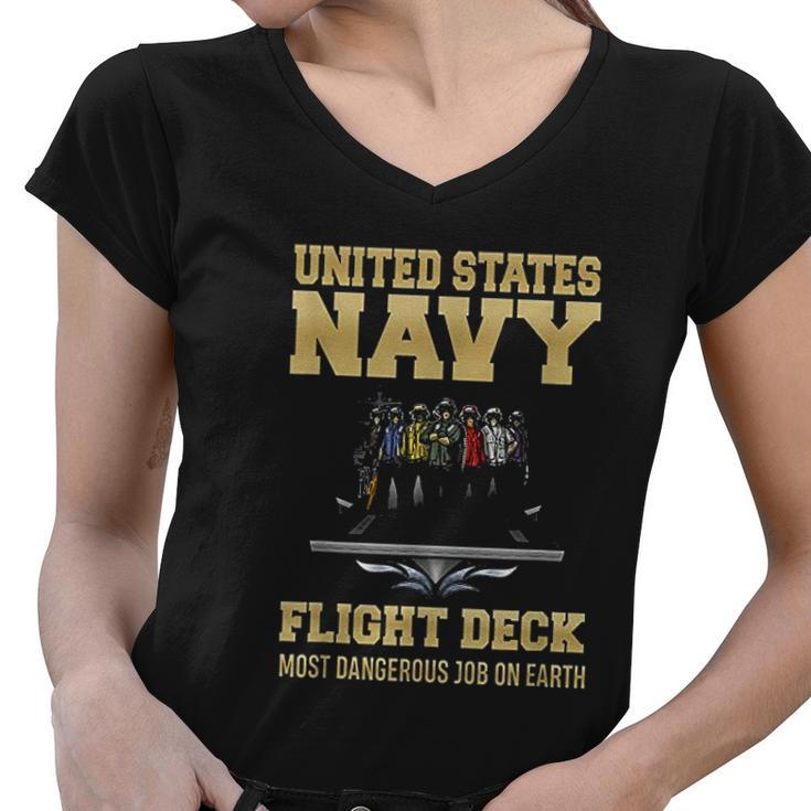 United States Navy Flight Deck Most Dangerous Job On Earth Women V-Neck T-Shirt