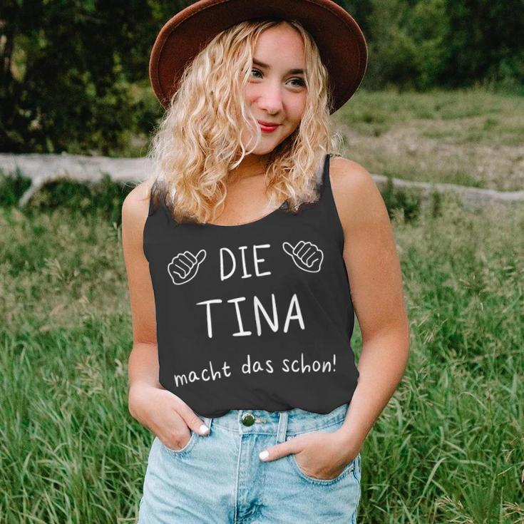 Damen Die Tina Macht Das Schon Idee Zum Muttertag Vornamen Tank Top
