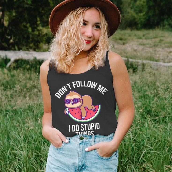 Dont Follow Me I Do Stupid Things Funny Sloth On Watermelon Unisex Tank Top