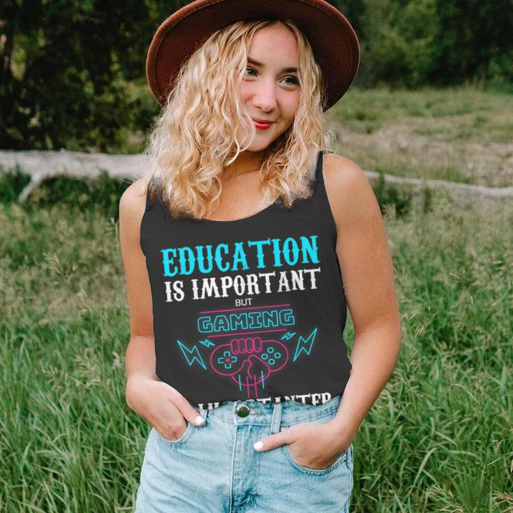 Education Is Important But Gaming Is Importanter Unisex Tank Top