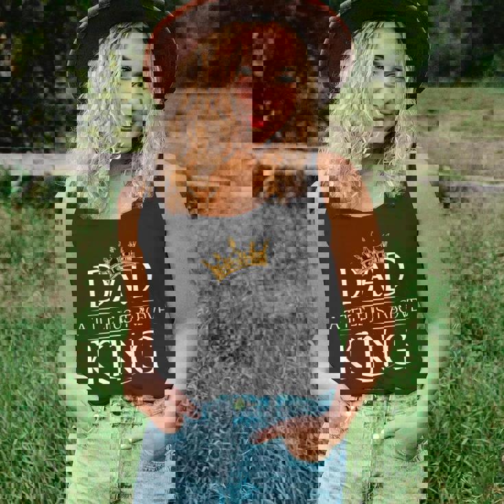 Fathers Day Funny | Dad Is My King | Best Fathers Day Gift Unisex Tank Top