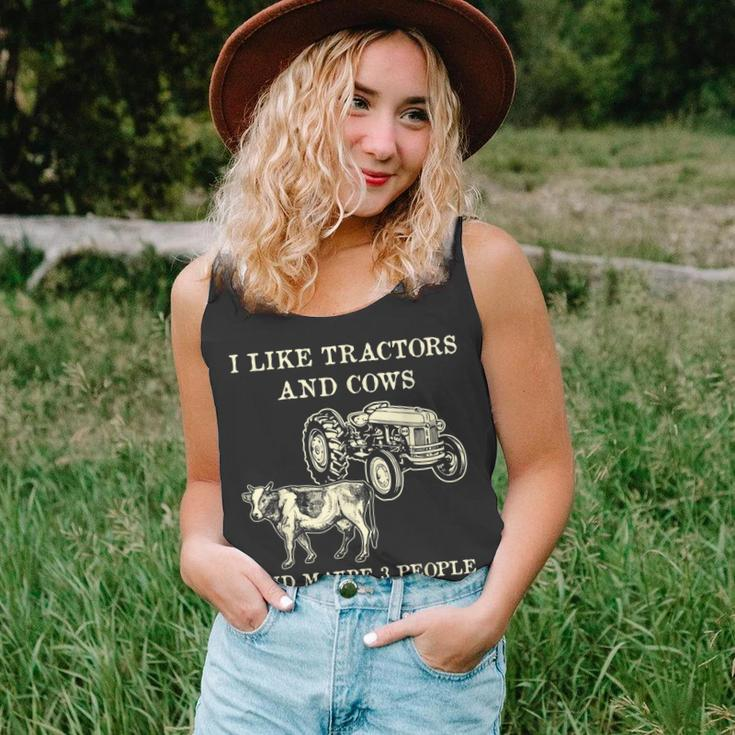 Funny I Like Tractors And Cows And Maybe 3 People Farmer Unisex Tank Top