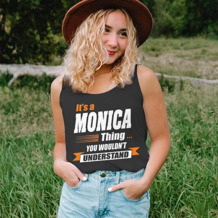 Monica Name Gift Its A Monica Thing Unisex Tank Top