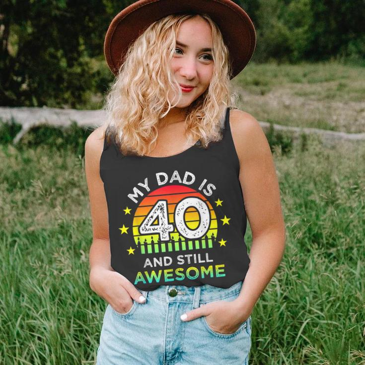 My Dad Is 40 And Still Awesome Vintage 40Th Birthday Party Unisex Tank Top