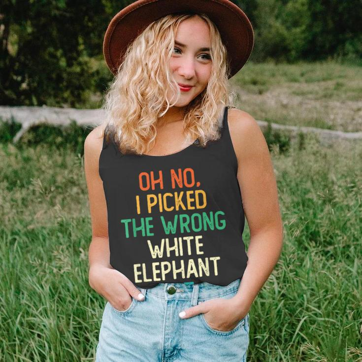 Oh No I Picked The Wrong White Elephant Gift Unisex Tank Top