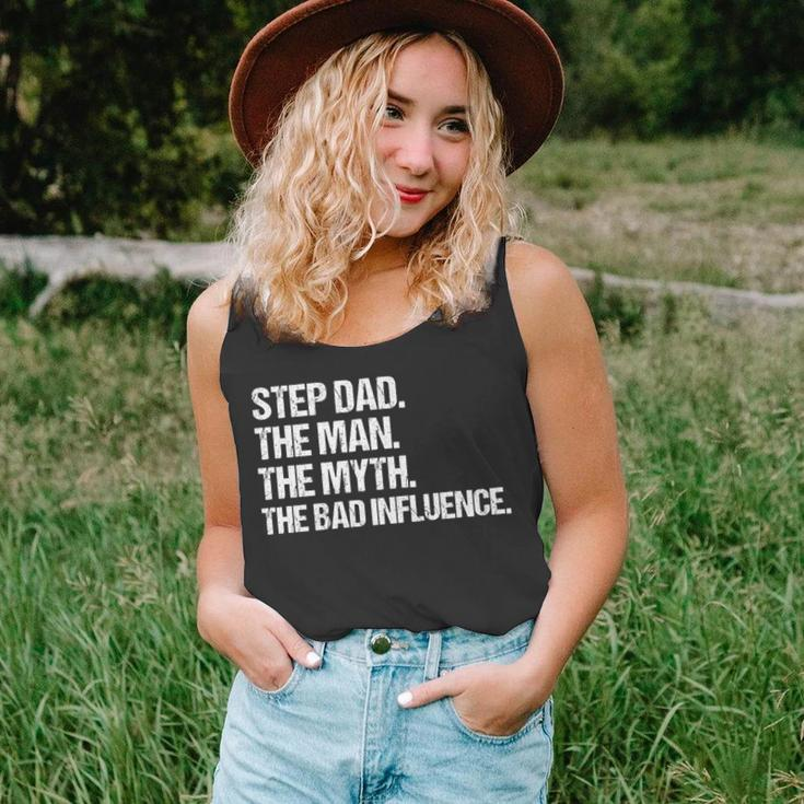 Step Dad The Man The Myth The Bad Influence Vintage Design Unisex Tank Top