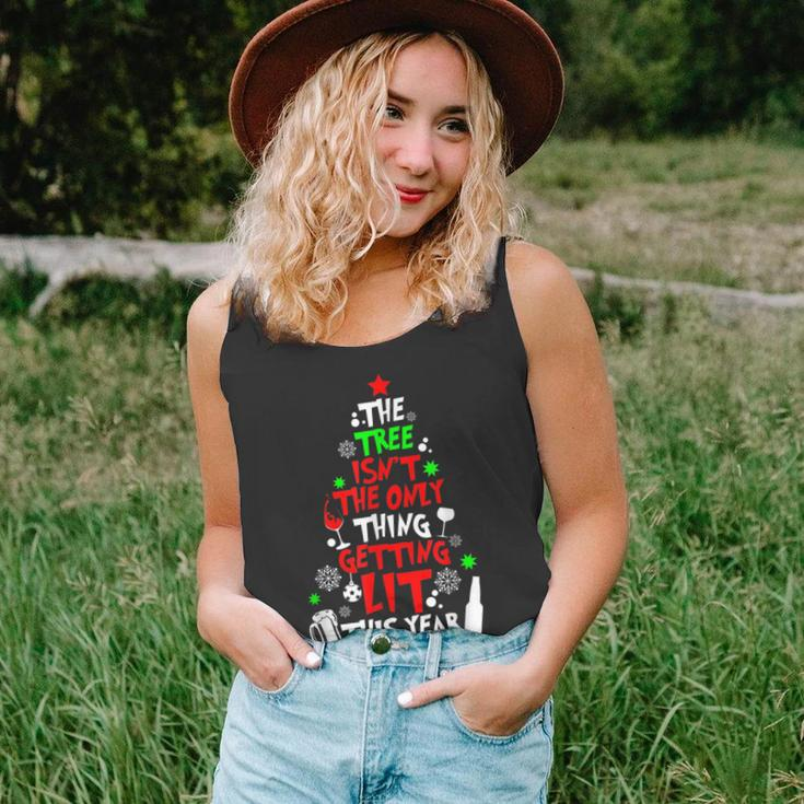The Tree Isnt The Only Thing Getting Lit This Year Unisex Tank Top