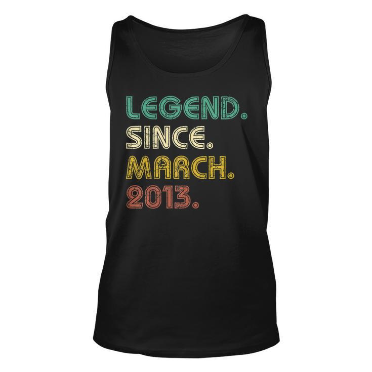 10 Years Old Gifts Legend Since March 2013 10Th Birthday  Unisex Tank Top