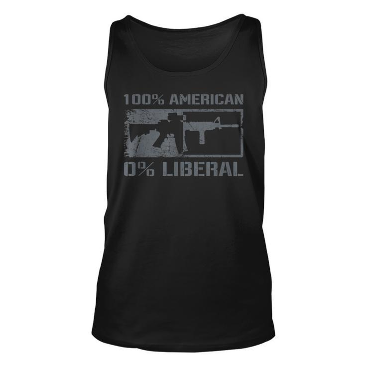 100 American 0 Liberal 2Nd Amendment Ar15 Rifle Funny Gun  Unisex Tank Top