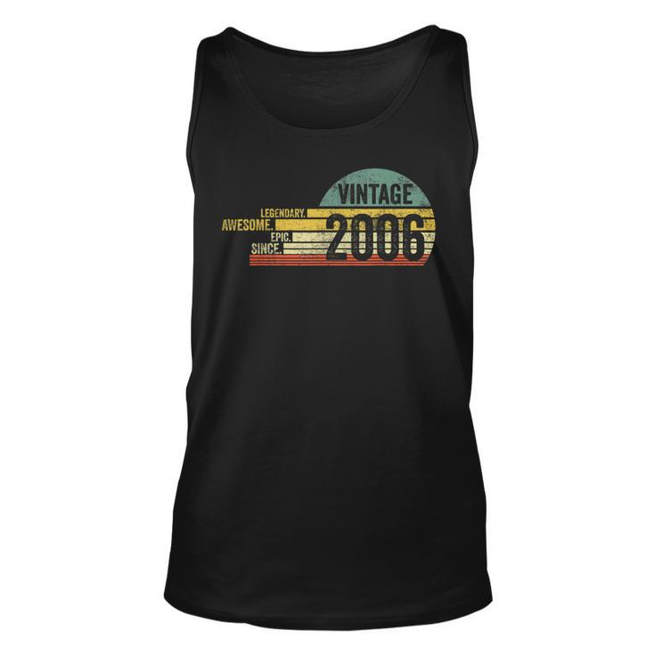 15 Year Old Legendary Retro Vintage Awesome Birthday 2006  Unisex Tank Top