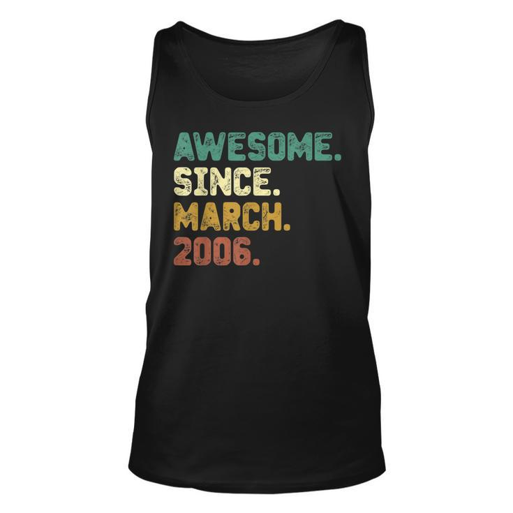 17 Years Old Awesome Since March 2006 17Th Birthday Gifts  Unisex Tank Top