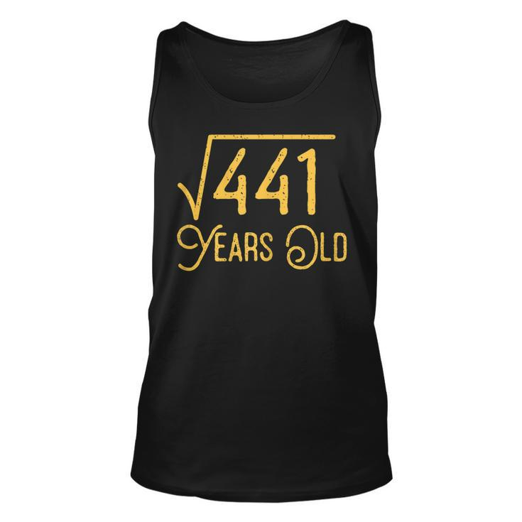 21St Birthday Gift 21 Years Old Square Root Of 441  Unisex Tank Top