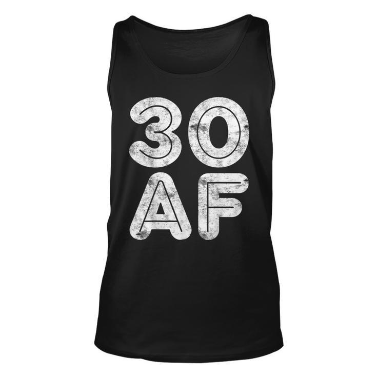 30 Af  30Th Birthday Gift Shirt V2 Unisex Tank Top