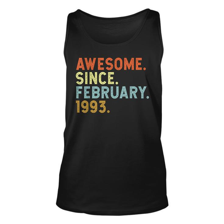 30 Years Old Awesome Since February 1993 30Th Birthday  Unisex Tank Top
