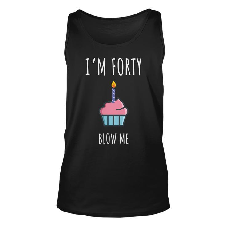 40Th Bday Party Shirt - Funny 40Th Birthday Gag Gift Unisex Tank Top