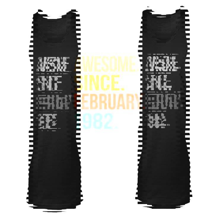 41Th Birthday Gifts 41 Year Old Awesome Since February 1982 Unisex Tank Top