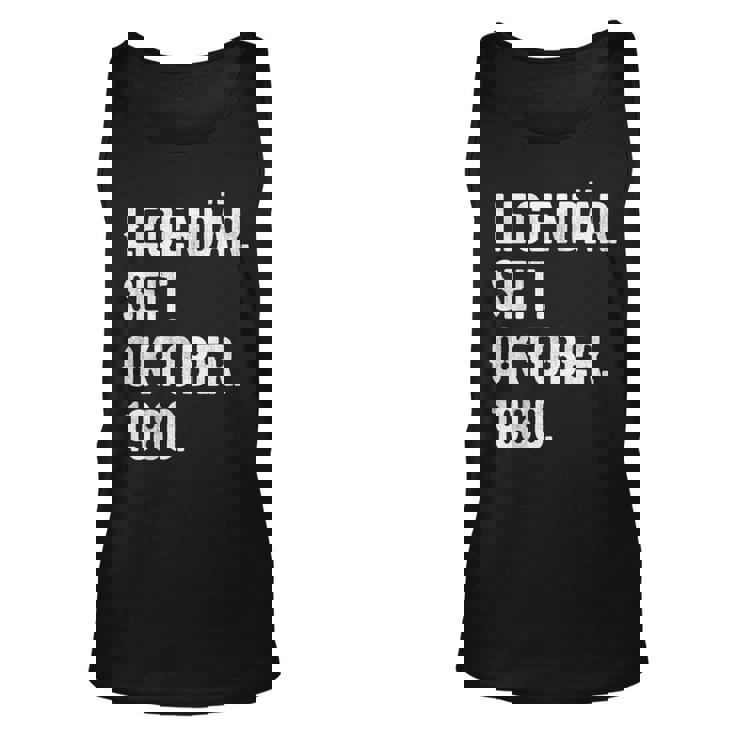 43 Geburtstag Geschenk 43 Jahre Legendär Seit Oktober 1980 Tank Top