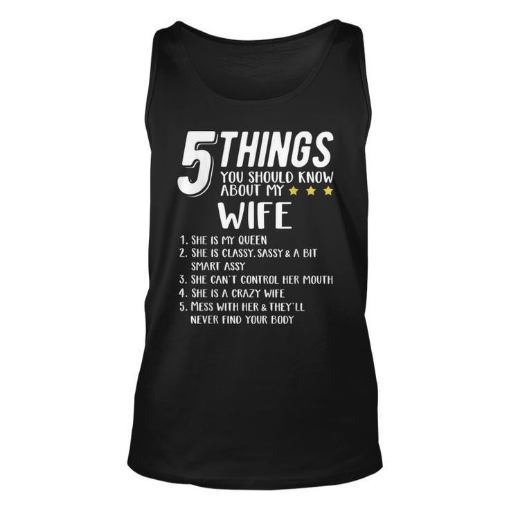 5 Things You Should Know About My Wife  V2 Unisex Tank Top