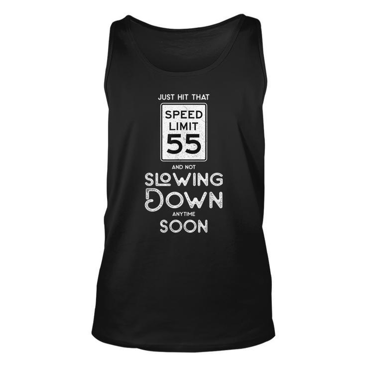55Th Birthday Idea Speed Limit Sign 55 Mph Funny Driving  Unisex Tank Top
