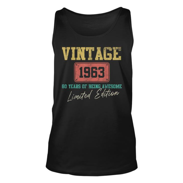 60 Year Old  Vintage 1963 Limited Edition 60Th Birthday  V2 Unisex Tank Top
