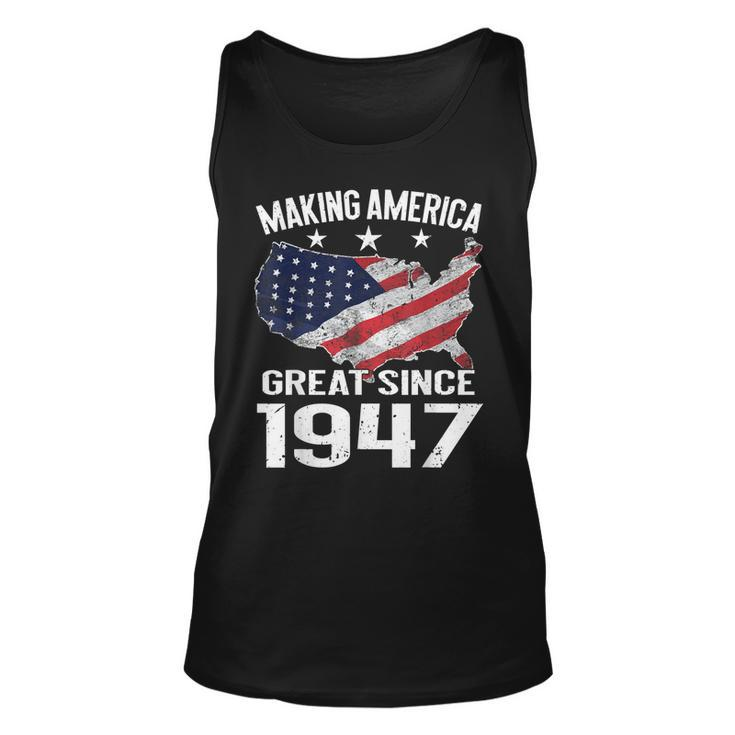 72Nd Birthday Making America Great Since 1947 Usa Shirt Tank Top