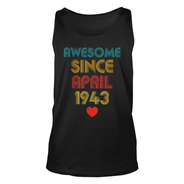 80Years Old Awesome Since April 1943 80Th Birthday  Unisex Tank Top