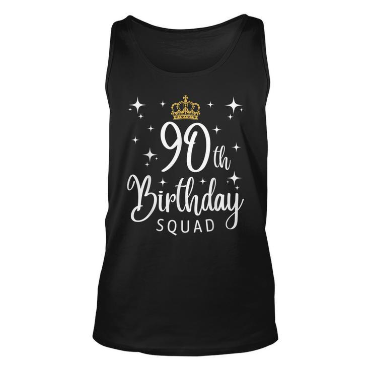 90Th Birthday Squad 90 Years Old Birthday Party Group  Unisex Tank Top