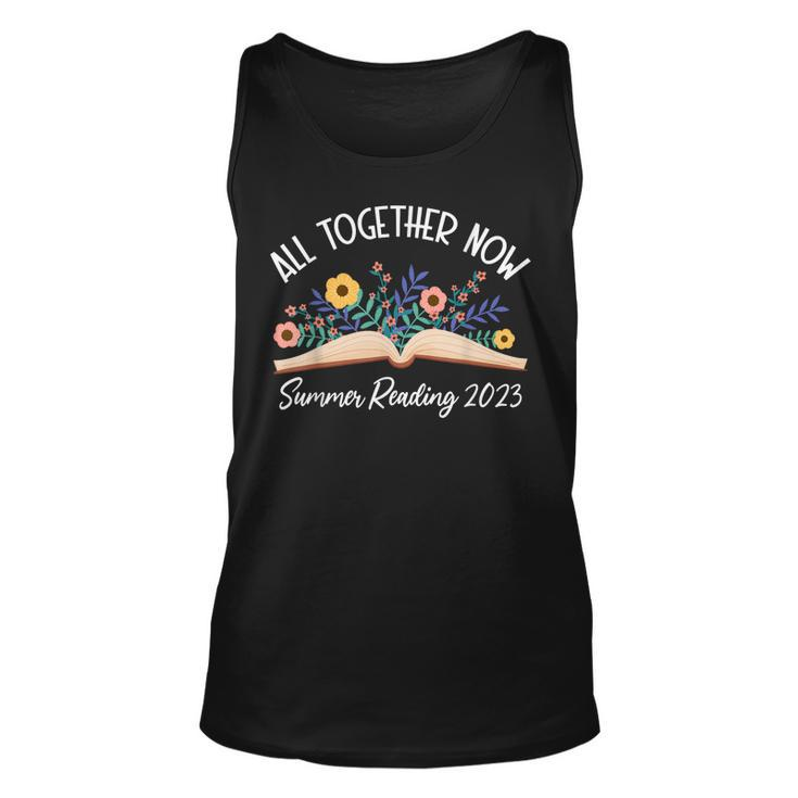 All Together Now Summer Reading 2023 Book Lover Librarian  Unisex Tank Top