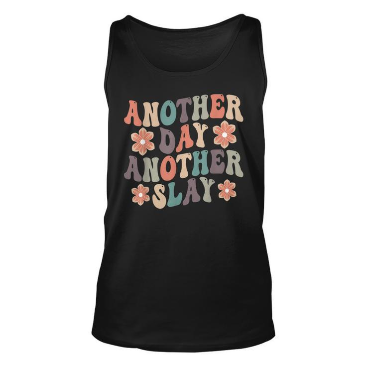 Another Day Another Slay Motivational Groovy Positive Vibes  Unisex Tank Top