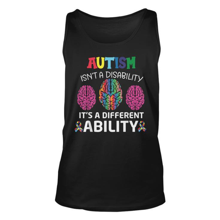Autism Is Not A Disability It´S A Different Ability  Unisex Tank Top