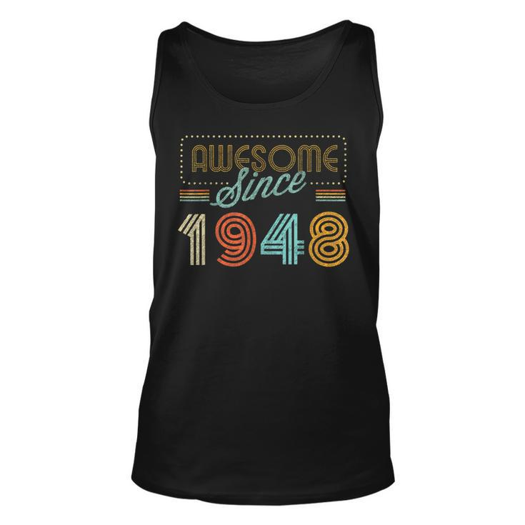 Awesome Since 1948 Year Of Birth Birthday  Unisex Tank Top