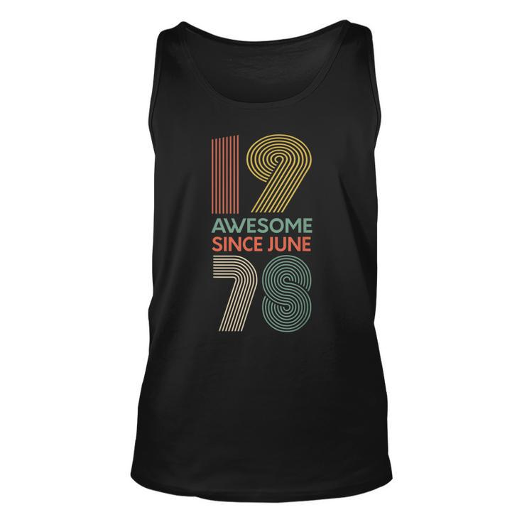 Awesome Since June 1978 T  40Th Birthday Gift Unisex Tank Top