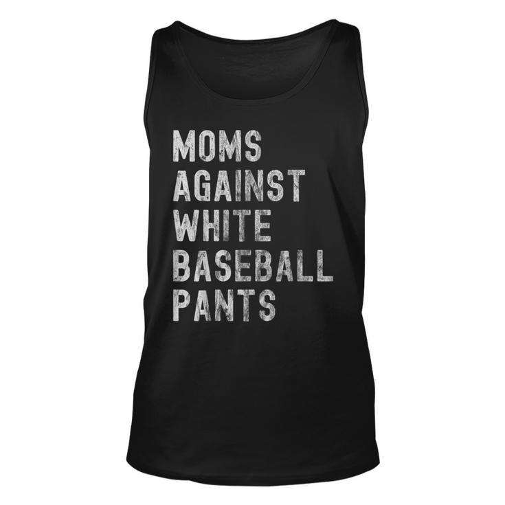 Baseball Mom - Moms Against White Baseball Pants  Unisex Tank Top
