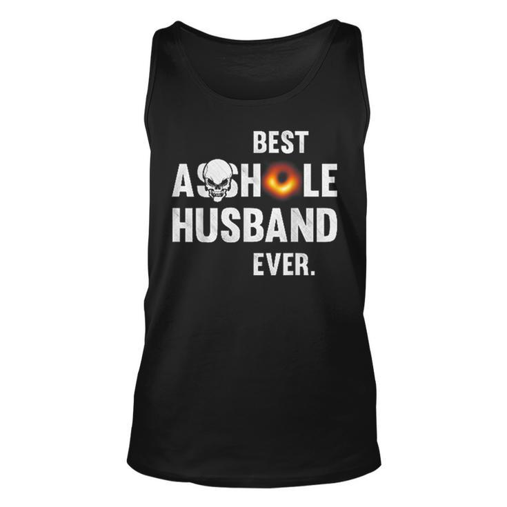 Best Asshole Husband Ever Back Hole Funny Father Day  Unisex Tank Top