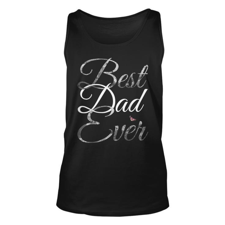 Best Dad Ever  Cute Fathers Day Gift Unisex Tank Top
