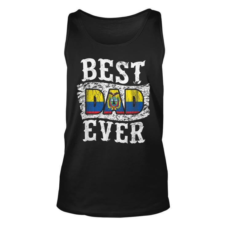 Best Dad Ever Fathers Day  Ecuador Flag Unisex Tank Top