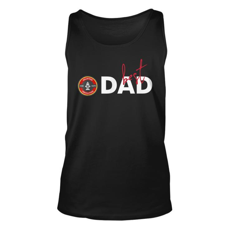 Best Dad Fire Fighter Volunr Father Days  Unisex Tank Top