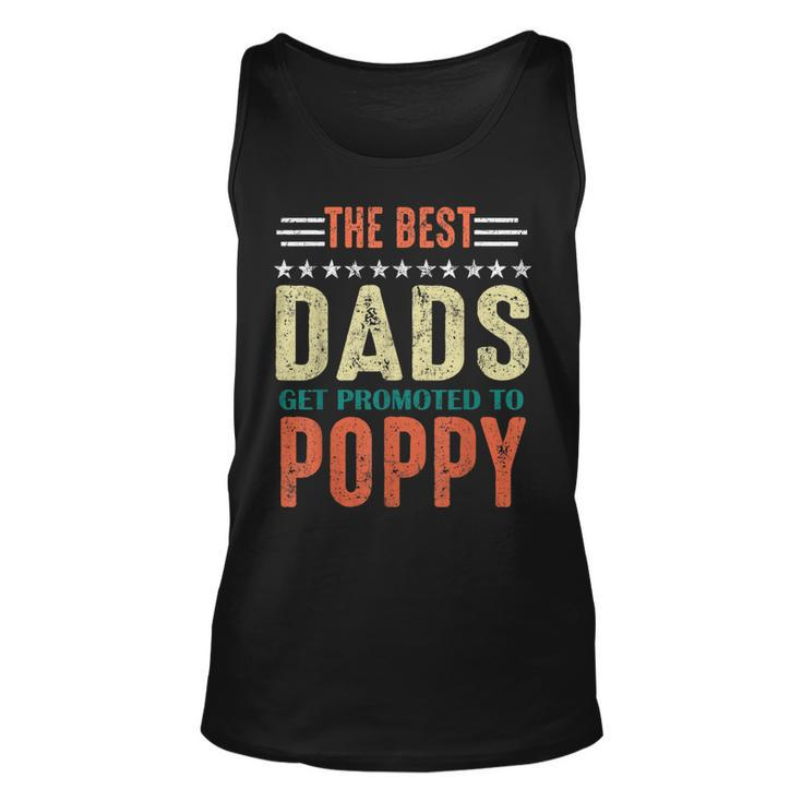 Best Dads Get Promoted To Poppy New Dad 2020 Unisex Tank Top