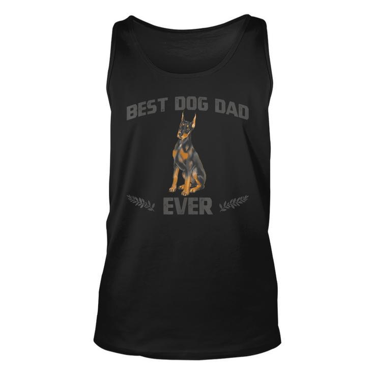 Best Doberman Pinscher Dog Dad Ever  Gift Fathers Day Unisex Tank Top