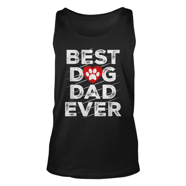 Best Dog Dad Ever  Husband Fathers Day Gift Gift For Mens Unisex Tank Top