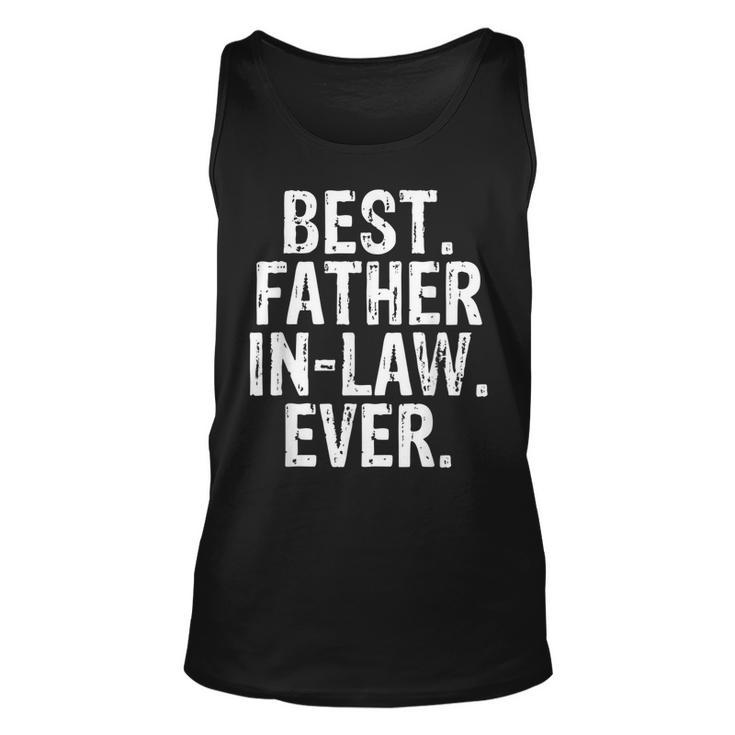Best Father Inlaw Ever Cute Dad Clothing Unisex Tank Top