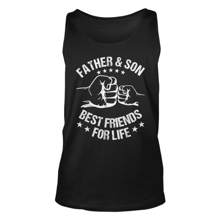 Best Friends For Life Father Son Fist Bump Fathers Day Dad Unisex Tank Top