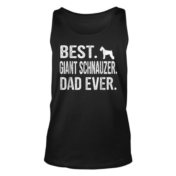 Best Giant Schnauzer Dad Ever Unisex Tank Top