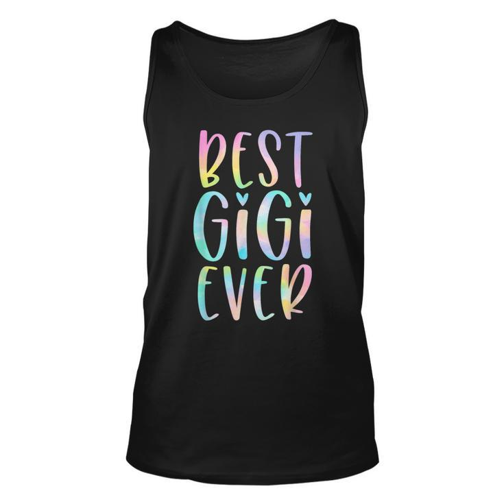 Best Gigi Ever Gifts Grandma Mothers Day Tie Dye Women  Unisex Tank Top