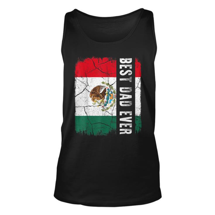 Best Mexican Dad Ever Mexico Daddy Fathers Day Gift Unisex Tank Top