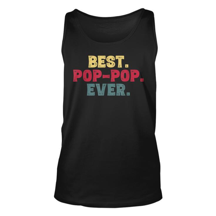 Best Poppop Ever Dad For Grandpa Tank Top