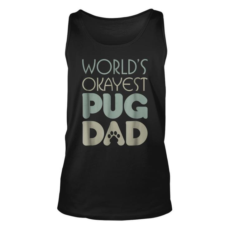 Best Pug Dad Ever Dog Lover Gift Unisex Tank Top