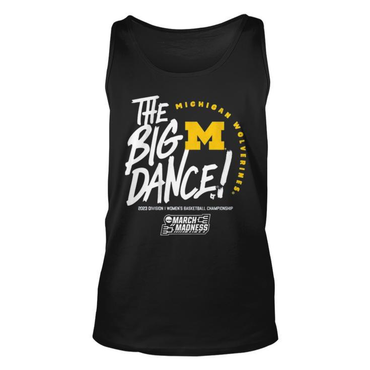 The Big Dance March Madness 2023 Michigan Women’S Basketball Tank Top