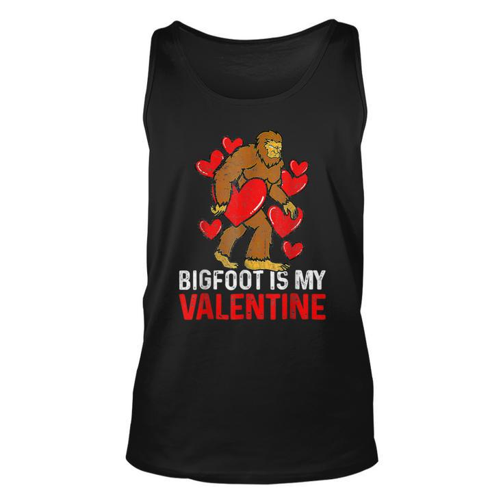 Bigfoot Is My Valentine Sasquatch Bigfoot Valentines Day  Unisex Tank Top